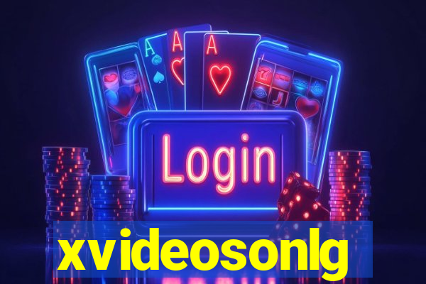 xvideosonlg