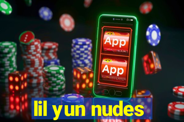 lil yun nudes