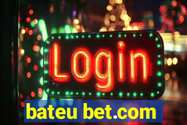 bateu bet.com