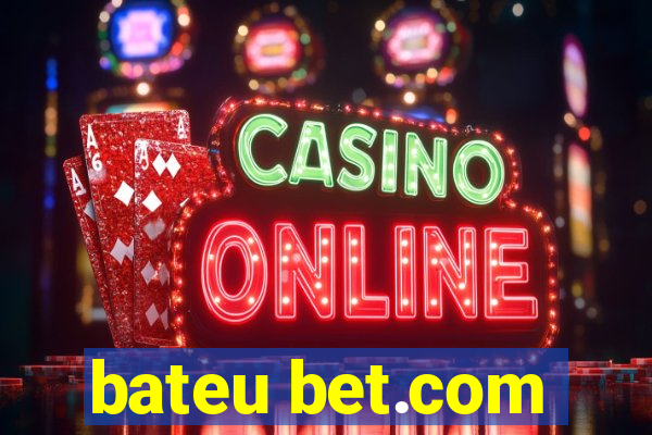 bateu bet.com