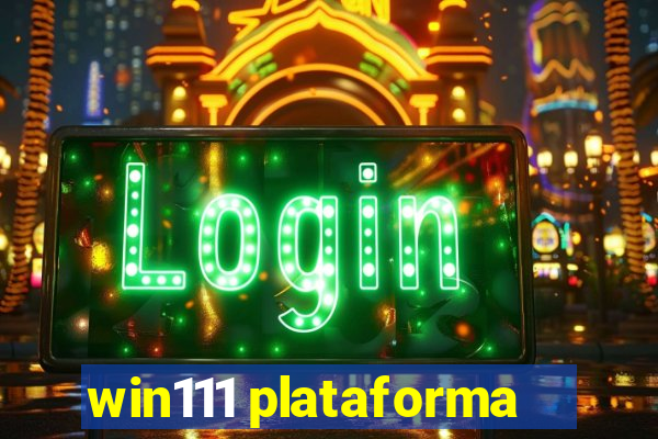 win111 plataforma