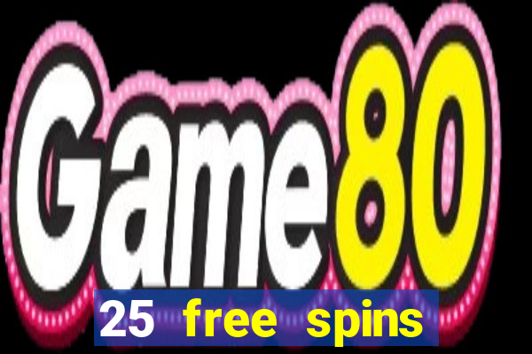 25 free spins casino australia