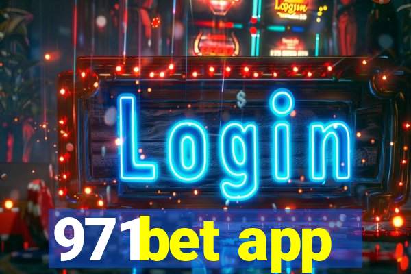 971bet app