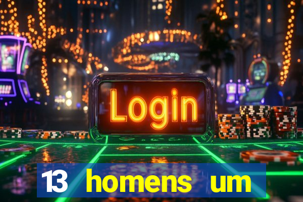 13 homens um segredo imagem de casino pegando o dinheiro