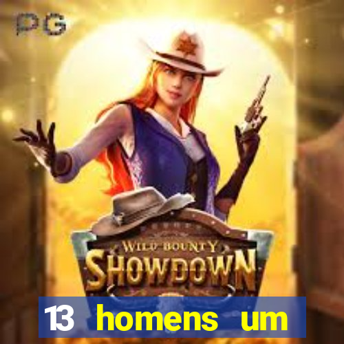 13 homens um segredo imagem de casino pegando o dinheiro