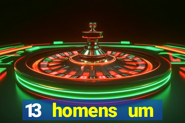 13 homens um segredo imagem de casino pegando o dinheiro