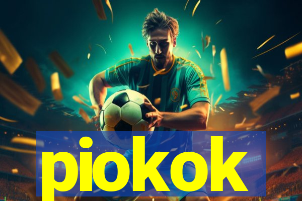 piokok