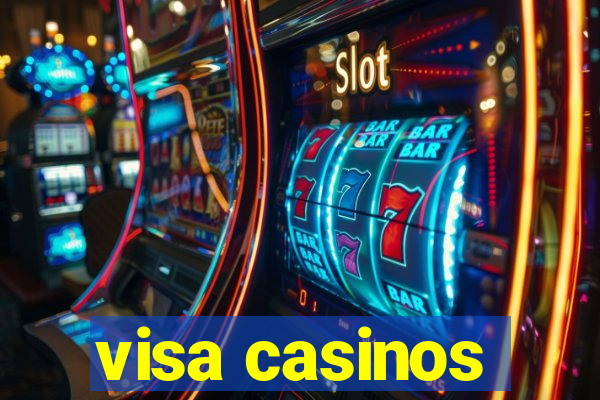 visa casinos