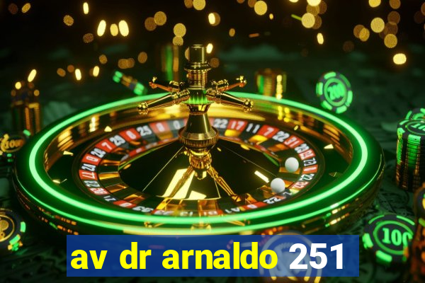 av dr arnaldo 251