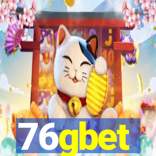 76gbet