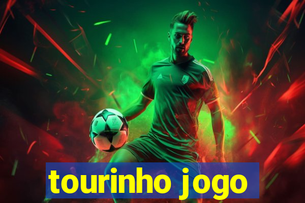 tourinho jogo