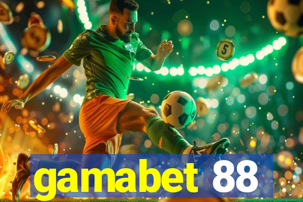 gamabet 88