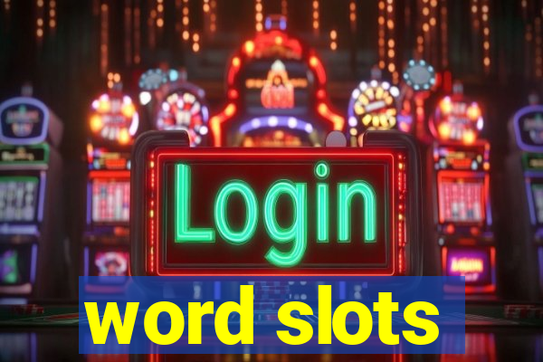 word slots