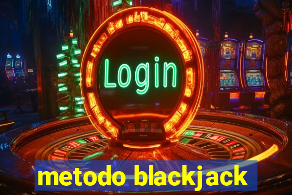 metodo blackjack