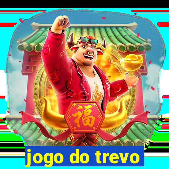 jogo do trevo