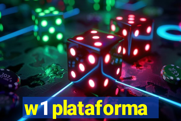 w1 plataforma