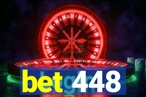 bet 448