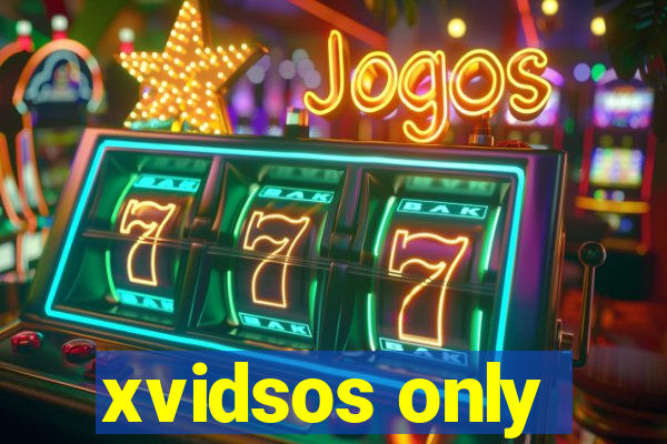 xvidsos only