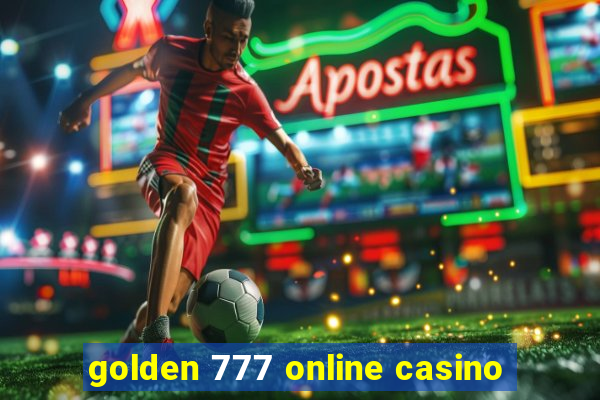 golden 777 online casino