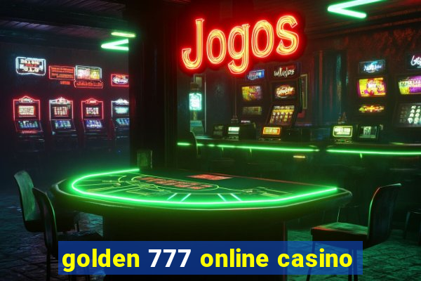 golden 777 online casino