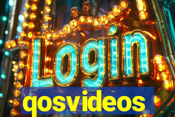 qosvideos