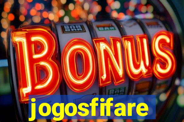 jogosfifare