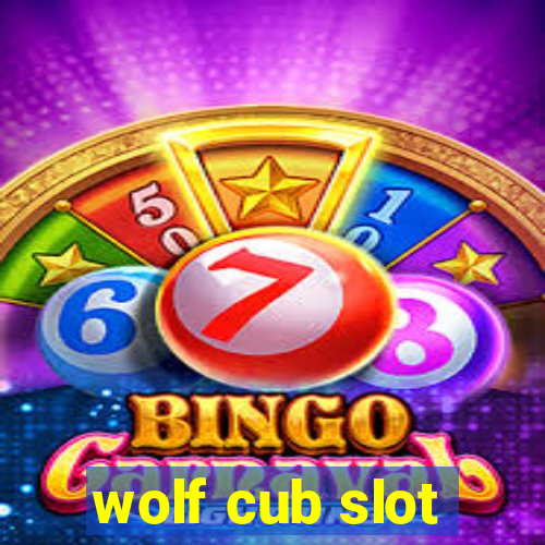 wolf cub slot