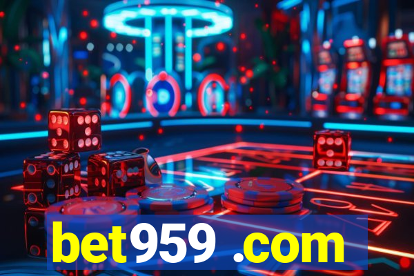 bet959 .com