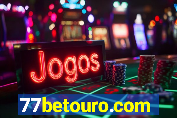 77betouro.com