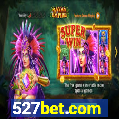 527bet.com