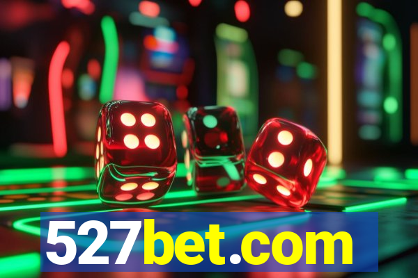 527bet.com