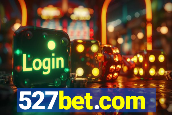 527bet.com