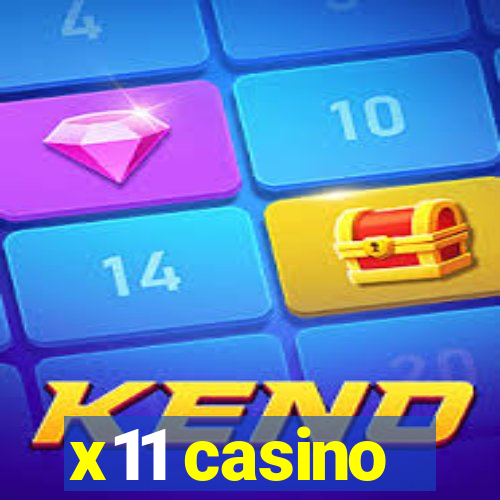 x11 casino