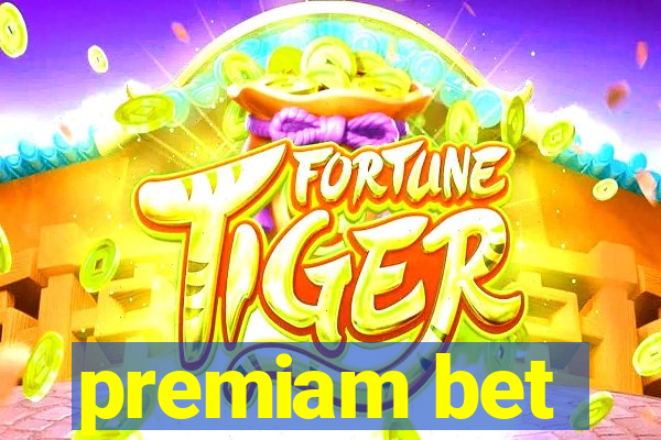 premiam bet