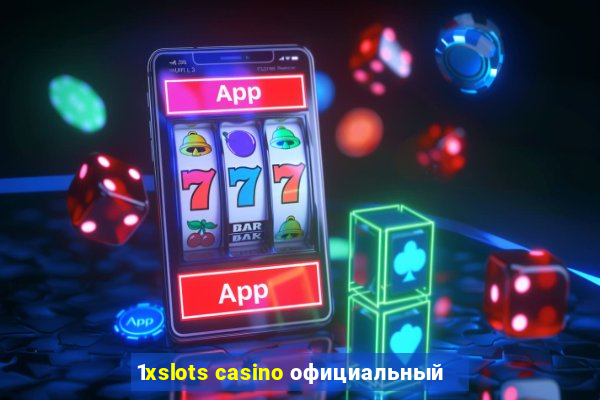 1xslots casino официальный