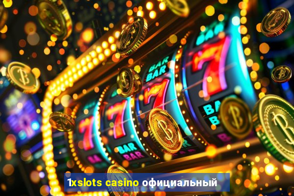 1xslots casino официальный