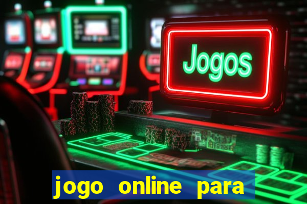 jogo online para ganhar dinheiro na hora