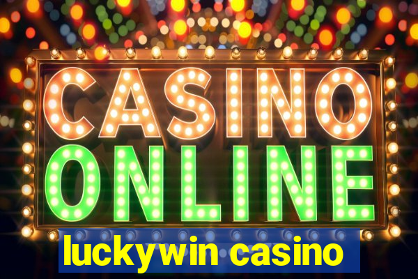 luckywin casino