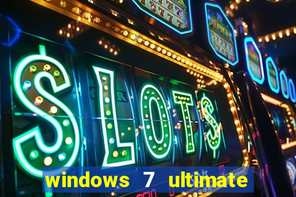 windows 7 ultimate 64 bits