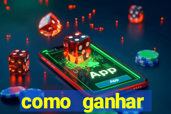 como ganhar dinheiro nos jogos slots