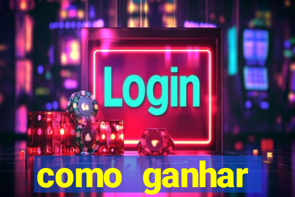 como ganhar dinheiro nos jogos slots