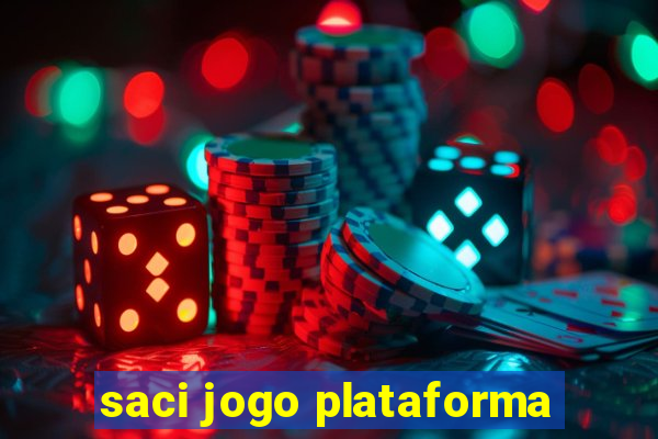 saci jogo plataforma