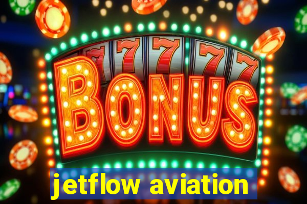 jetflow aviation