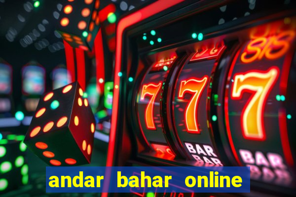 andar bahar online game 2022