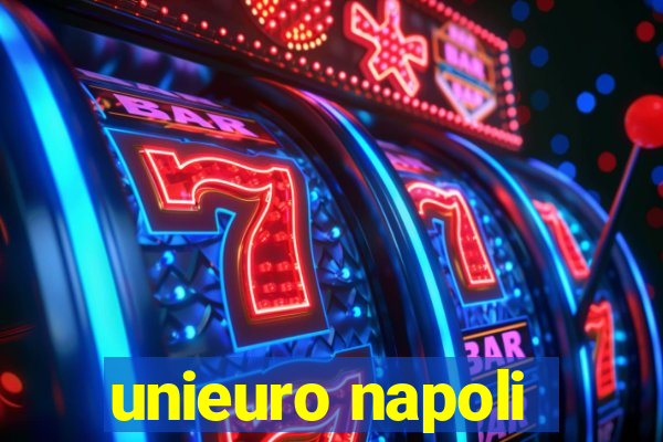 unieuro napoli