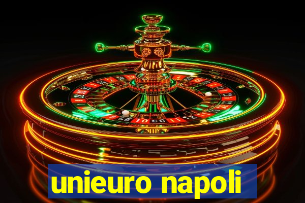 unieuro napoli