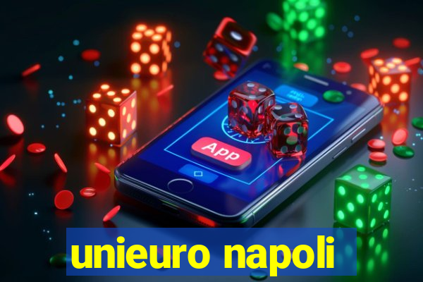 unieuro napoli