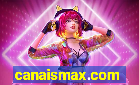 canaismax.com