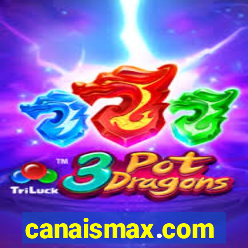 canaismax.com