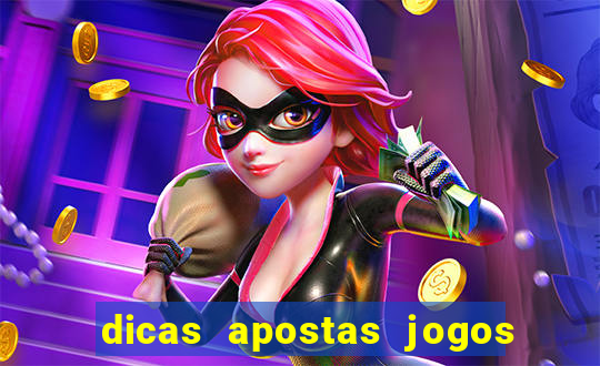 dicas apostas jogos de hoje